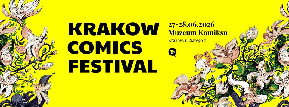 Kraków Comics Festival 2026 – pierwsza edycja w nowej formule | 27–28 czerwca