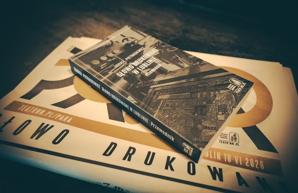 „Słowo drukowane w Lublinie” – spotkanie z Tomaszem Pietrasiewiczem