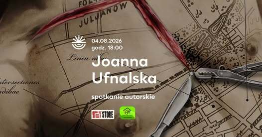 Łódzkie tropy zbrodni – spotkanie z Joanną Ufnalską