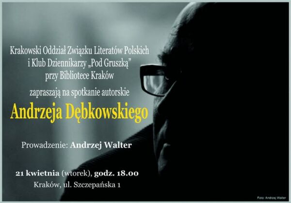 Zdjęcie spotkania: „Między słowem a ciszą” - Literacki Wieczór z Andrzejem Dębkowskim