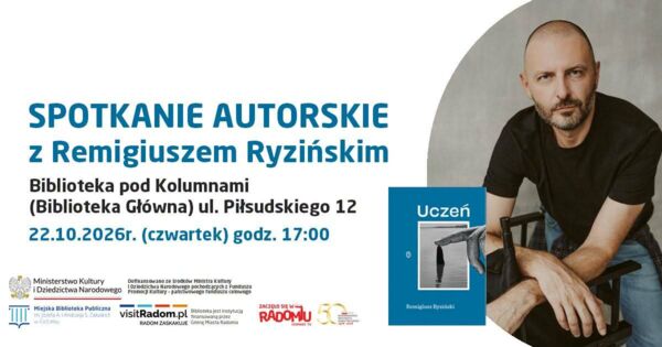 Zdjęcie spotkania: „Uczeń” – rodzinna prawda i bolesna potrzeba miłości. Spotkanie z Remigiuszem Ryzińskim