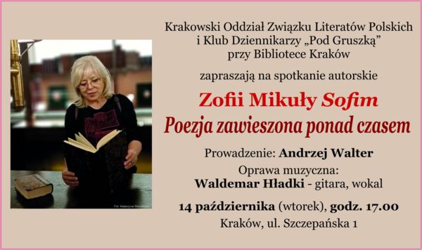 Zdjęcie spotkania: Spotkanie autorskie Zofii Mikuły Sofim pt. „Poezja zawieszona ponad czasem”