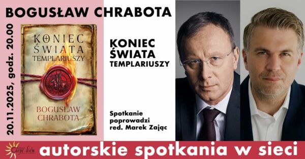 Zdjęcie spotkania: Tajemnica upadku templariuszy. Spotkanie z Bogusławem Chrabotą